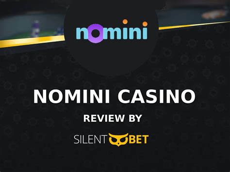 nomini casino|Nomini Casino Review .